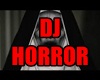 {FR} DJ HORROR 1