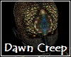 Dawn Creep Skin Head