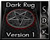 #SDK# Dark Rug v1