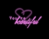 *PC* You are Beautiful