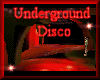 [my]Underground Disco