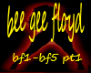 bee gee floyd pt1