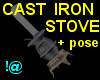 !@ cast iron stove