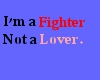 I'm a Fighter!