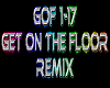 Get On The Floor rmx