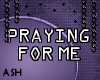 Nobody Praying For Me