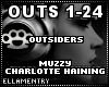 Outsiders-Muzzy/CHaining