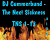 The Next Sickness