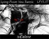 Lying From You Remix