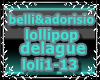 belli & dorisio lollipop