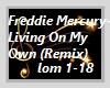 Freddie Mercury-Living..