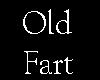 Old Fart Tshirt