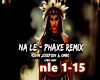 Na-le-phaxe remix