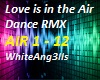 Love is in the Air-RMX