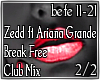 Remix Break Free 2/2