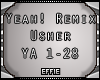 E| Yeah! Remix