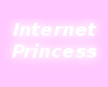 Internet Princess SIGN