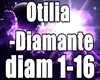 Otilia - Diamante