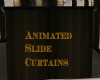 (S.U.C) Curtain Slide