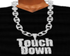 TouchDown Custom Chain