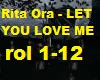 Rita Ora - LET YOU LOVE