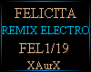 FELICITA/REMIX/ELECTRO