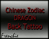 F. Chinese Dragon Tattoo