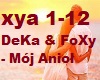 DeKa & FoXy - Moj Aniol