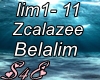 Zcalazee- Belalim