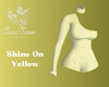 Shine On Yellow