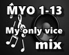 My only vice Mix