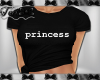 PRINCESS Black Tshirt