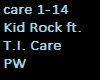 Kid Rock Care