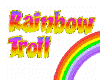 Rainbow Troll Head Sign