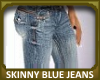Skinny Blue Jeans