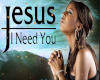 MD JESUS I NEED POSTER