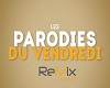 parodie-vendredi (pt 2 )
