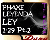 PHAXE - Leyenda Pt.2