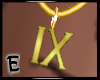 [E] Golden IX Chain