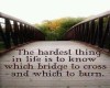 Bridge to Cross