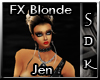#SDK# FX Blonde Jen