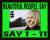 BEAUTIFUL PEOPLE SAY