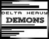 Delta Heavy Demons