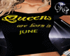 K- Queens Born JUNE