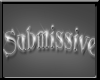 [A] Submissive Sticker