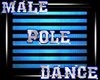 male pole dance sign