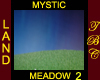 MYSTIC MEADOW 2 Light