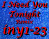 I Need U Tonight Remix