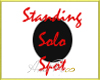 AStanding Solo Spot
