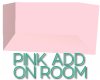 Bun! Pink Addon Room